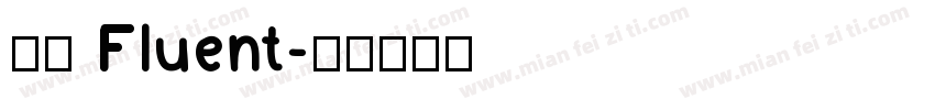 兵克 Fluent字体转换